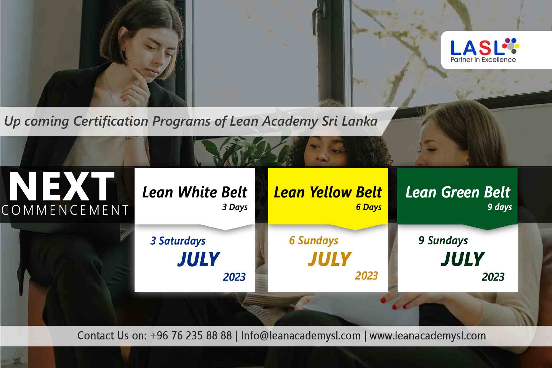 Learn and Lean with LASL